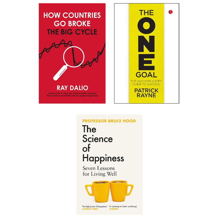 How Countries Go Broke, The One Goal, The Science of Happiness 3 Books Collection Set - The Book Bundle