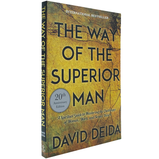 Book cover image of "The Way of the Superior Man" by David Deida, a spiritual guide to mastering challenges with women.