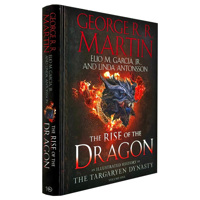 Hardback book titled "The Rise of the Dragon" by George R. R. Martin and Elio M. García Jr, featuring an illustrated history of Targaryen dynasty.