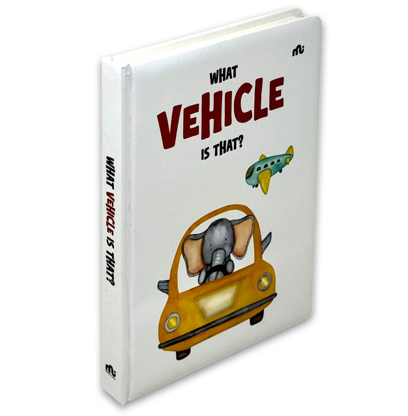 What Vehicle Is That By Moonstone- Ages 0-2 Early Years - Interactive Educational Board Book