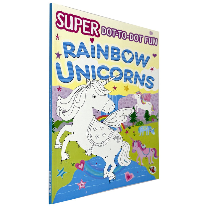 Super Dot-to-Dot Fun Rainbow Unicorns by Parragon Books
