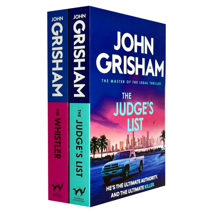 John Grisham The Whistler Series 2 books collection set including The Judge's List and The Whistler, Hodder Paperbacks, displayed together.