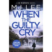 DI Ridpath Crime Thriller 6-8: 3 Books Collection Set By M J Lee (When the Evil Waits, When the Guilty Cry & When the Night Ends) - The Book Bundle