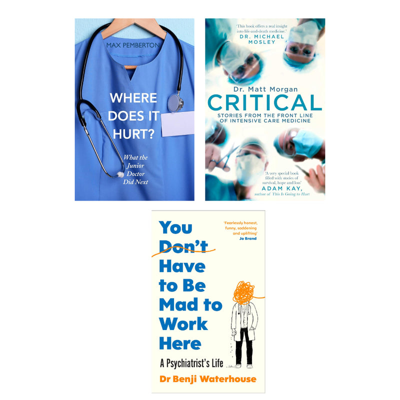 You Don't Have to Be Mad (HB), Where Does it Hurt? , Critical: Stories 3 Books Set - The Book Bundle