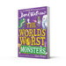 The World’s Worst Monsters: A new fiercely funny fantastical illustrated book of stories for kids, the latest from the bestselling author of The Blunders - The Book Bundle