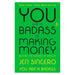 You Are a Badass, You Are a Badass at Making Money by Jen Sincero 2 Books Collection Set - The Book Bundle