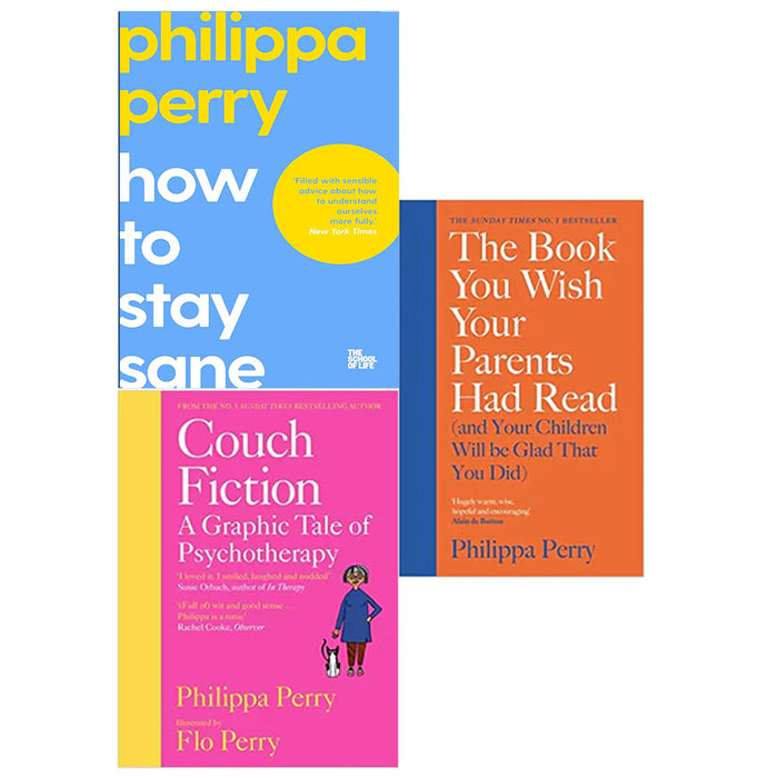 Philippa Perry 3 Books Collection Set (Book You Wish Your,To Stay Sane,Couch)NEW - The Book Bundle