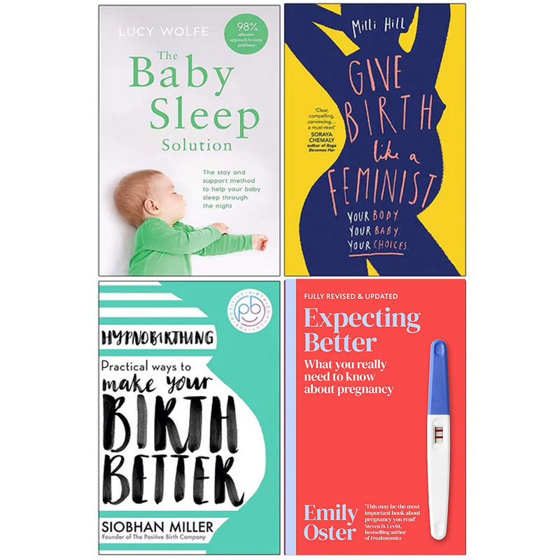 The Baby Sleep Solution, Give Birth Like a Feminist, Hypnobirthing, Expecting Better 4 Books Collection Set - The Book Bundle