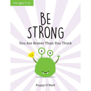 Poppy O'Neill Collection of four inspirational children's books, including "Be Strong," "Be Brave," "You're a Star," and "Don't Worry Be Happy."