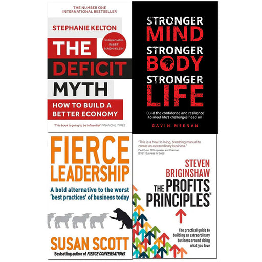 Deficit Myth, Fierce Leadership, Stronger Mind, Profits Principles 4 Books Set - The Book Bundle