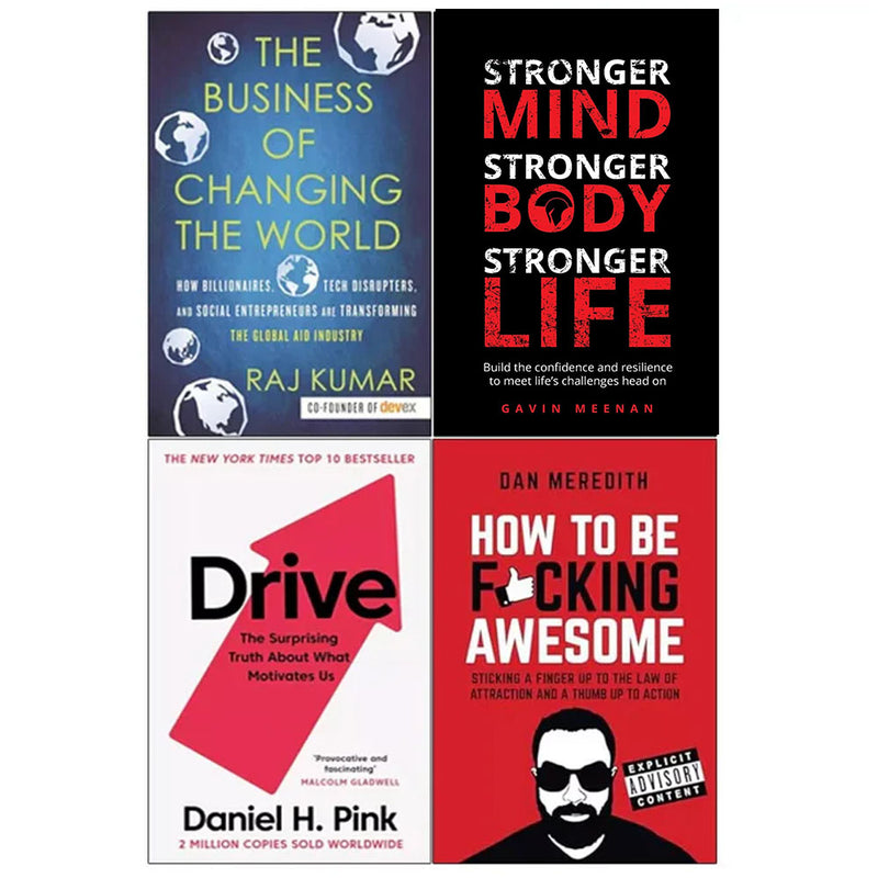 Business of Changing, Stronger Mind, Drive, How To Be F*cking 4 Books Set - The Book Bundle