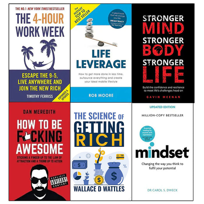 4-Hour work week, Life leverage, Stronger Mind, How to be f*cking awesome, The Science of Getting Rich and mindset 6 Books Collection Set - The Book Bundle