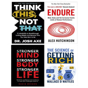 Think This Not That (HB), The Science of Getting Rich, Endure, Stronger Mind 4 Books Set - The Book Bundle