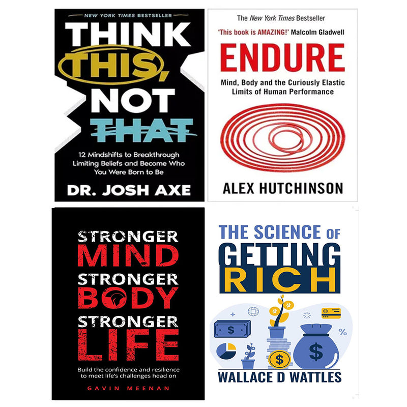 Think This Not That (HB), The Science of Getting Rich, Endure, Stronger Mind 4 Books Set - The Book Bundle