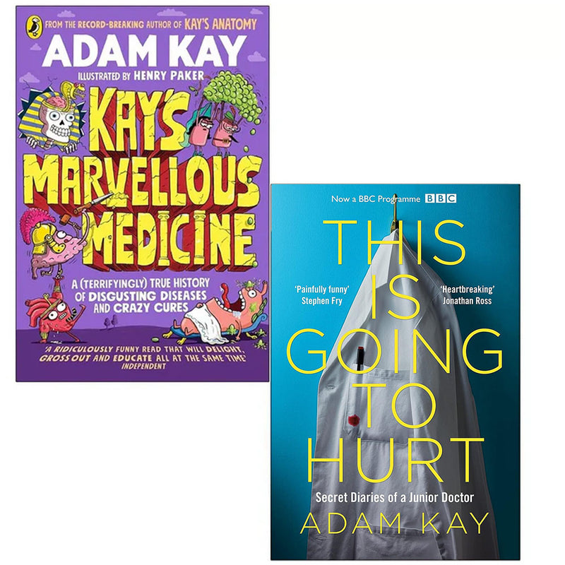 Adam Kay Collection 2 Books Set (Kay's Marvellous Medicine, Quick Reads This Is Going To Hurt) - The Book Bundle