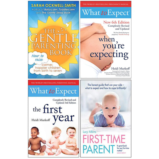 The Gentle Parenting Book, What to Expect When Youre Expecting, What to Expect The 1st Year, First Time Parent 4 Books Collection Set - The Book Bundle