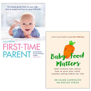 First Time Parent & Baby Food Matters book set by Lucy Atkins and Dr. Clare Llewellyn, featuring two paperback nonfiction books on parenting.