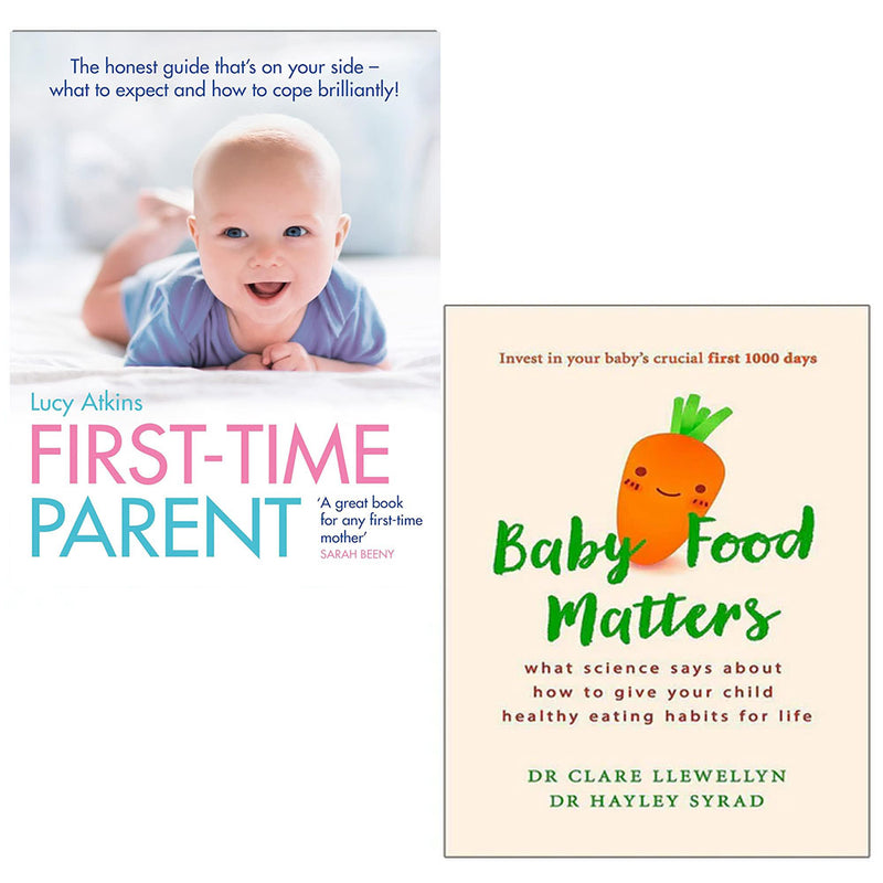 First Time Parent & Baby Food Matters book set by Lucy Atkins and Dr. Clare Llewellyn, featuring two paperback nonfiction books on parenting.
