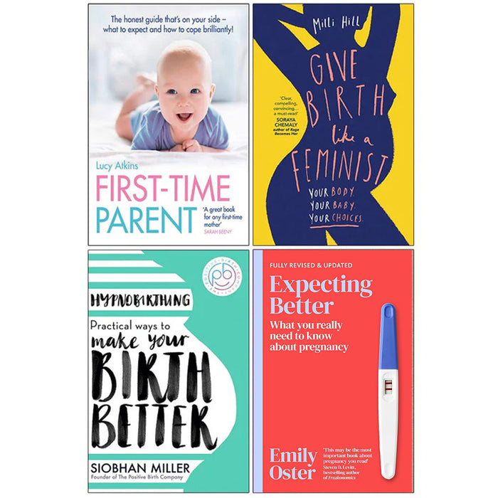 First Time Parent, Give Birth Like a Feminist, Hypnobirthing, Expecting Better 4 Books Collection Set - The Book Bundle