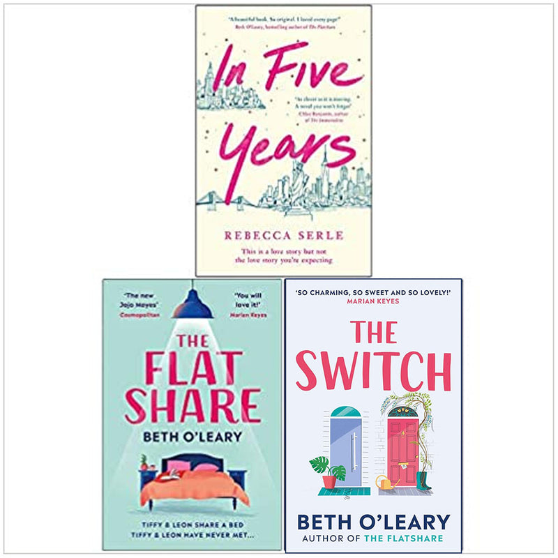Set of three fiction books by Rebecca Serle, including In Five Years, The Flatshare, and The Switch, in mixed formats.