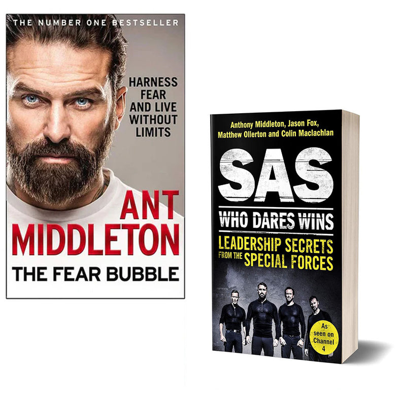 The Fear Bubble & SAS Who Dares Wins Leadership Secrets from the Special Forces By Anthony Middleton 2 Books Collection Set - The Book Bundle