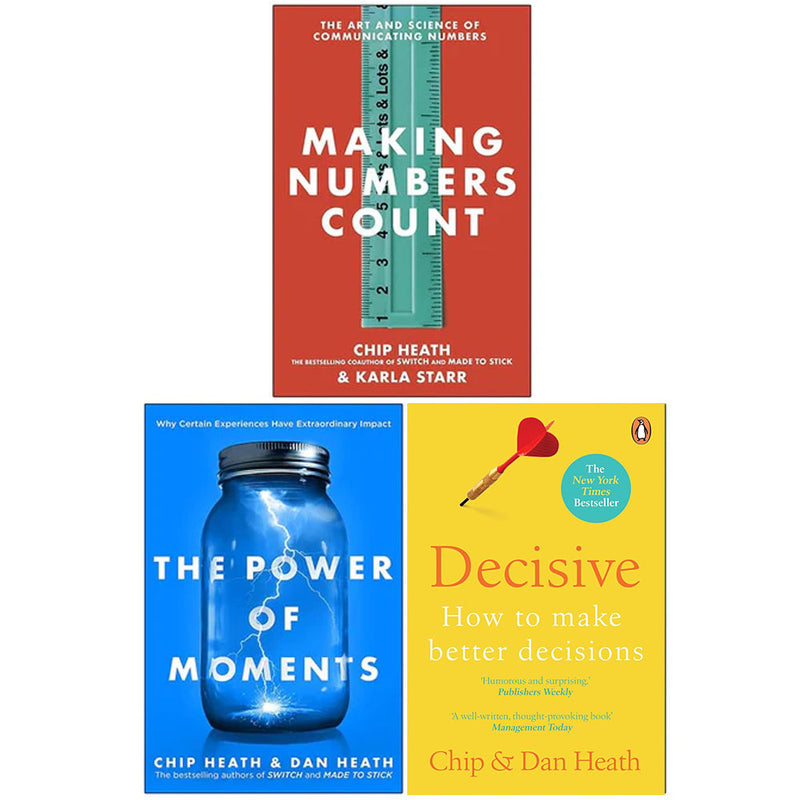 Making Numbers Count [Hardcover], The Power of Moments & Decisive How to Make Better Decisions Collection 3 Books Set - The Book Bundle