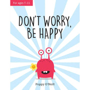 Set of four Poppy O'Neill children's books including "Be Strong," "Be Brave," "You're a Star," and "Don't Worry Be Happy."