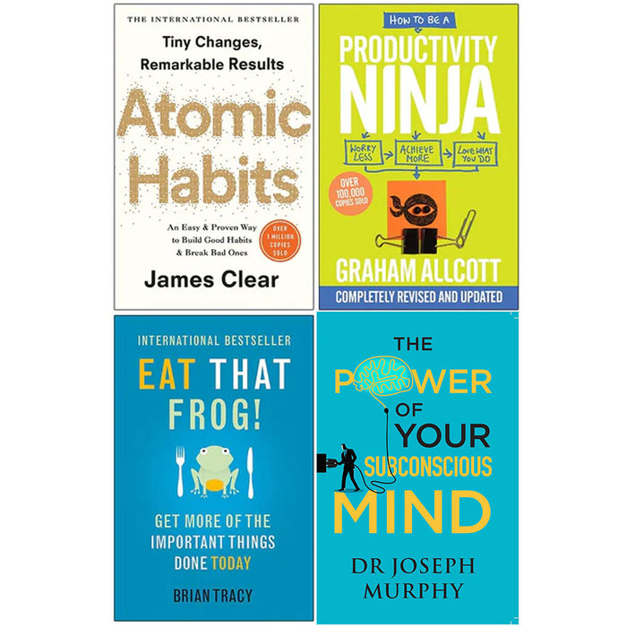 Atomic Habits, How to be a Productivity Ninja, Eat That Frog, The Power of Your Subconscious Mind 4 Books Collection Set - The Book Bundle