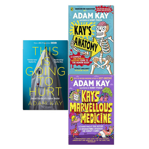 Adam Kay Collection 3 Books Set Kay's (Marvellous Medicine, Kay’s Anatomy, Quick Reads This Is Going To Hurt) - The Book Bundle