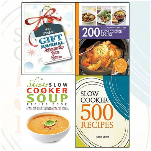 200 Slow Cooker Recipes, Slow Cooker: 500 Recipes, The Skinny Slow Cooker Soup Recipe Collection 3 Books Bundle With The Perfect Gift Journal - The Book Bundle