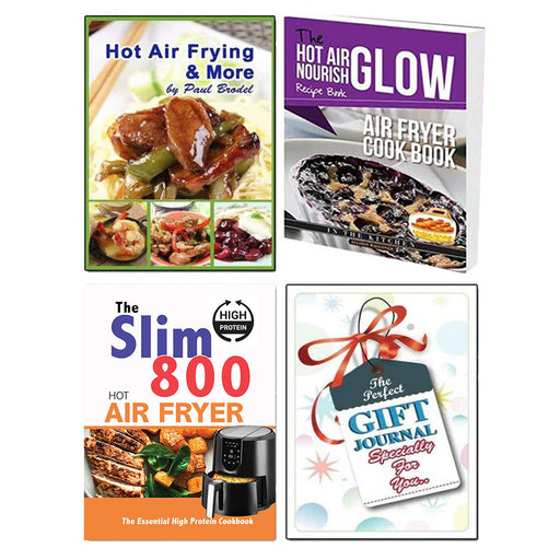 Hot Air Fryer Cookbooks Set With The Gift Journal 3 Books Bundle Collection Set (The Slim 800 Hot Air Fryer) - The Book Bundle