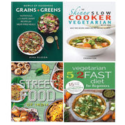 Bowls of Goodness Grains+Greens, Street Food, Vegetarian 5:2, Skinny Slow 4 Books Set - The Book Bundle
