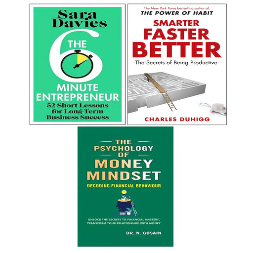 Smarter Faster Better, Six-Minute Entrepreneur, Psychology Money Mindset 3 Books Set - The Book Bundle