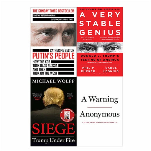 A Very Stable Genius, A Warning, Siege: Trump Under Fire & Putin's People 4 Books Set - The Book Bundle