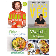 Veggie Lean in 15, Ultimate Veg Jamie Oliver [Hardcover], The Vegan Longevity Diet, Vegan Cookbook For Beginners 4 Books Collection Set - The Book Bundle