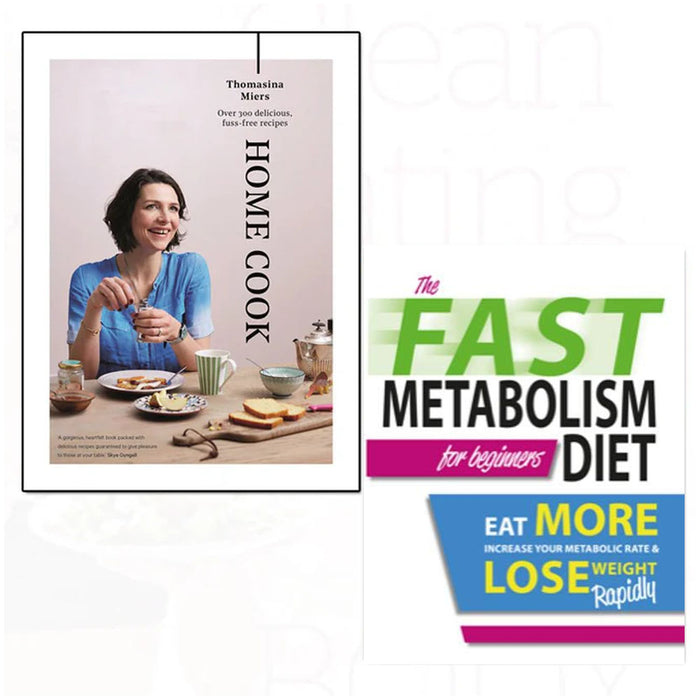 Thomasinaand and The Fast Metabolism Diet For Beginners 2 books collection set - The Book Bundle
