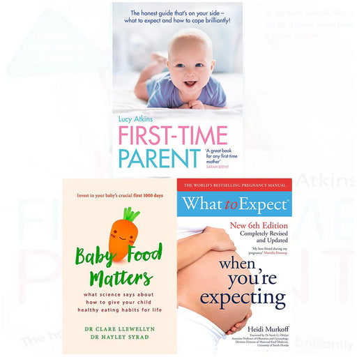 First-Time Parent , Baby food matters ,What to Expect When You're Expecting 3 books collection set - The Book Bundle