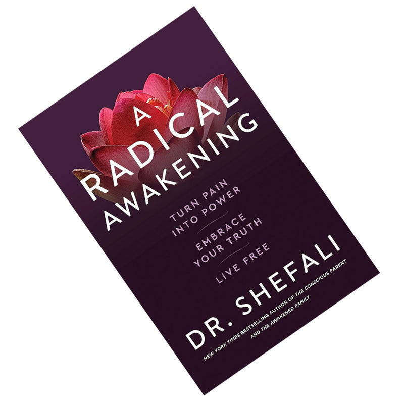 A Radical Awakening: Turn Pain into Power, Embrace Your Truth, Live Free - The Book Bundle