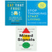 Mixed Signals Uri Gneezy,Eat That Frog,Stop Thinking,Start Living 3 Books Set - The Book Bundle