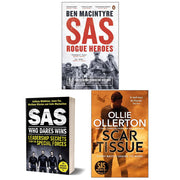 SAS Rogue Heroes, Who Dares Wins, Scar Tissue 3 Books Collection Set - The Book Bundle