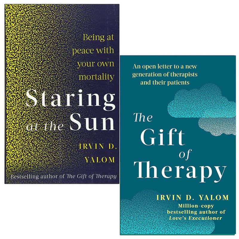 Irvin Yalom 2 Books Collection Set (Staring At The Sun: Being at peace with your own) - The Book Bundle