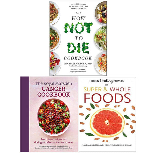 The how not to Die Cookbook, Hidden & whole foods 3 books collection set - The Book Bundle