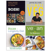 Bosh Simple Recipes [Hardcover],  Ultimate Jamie Oliver [Hardcover], The Vegan Longevity Diet, Vegan Cookbook For Beginners 4 Books Collection Set - The Book Bundle