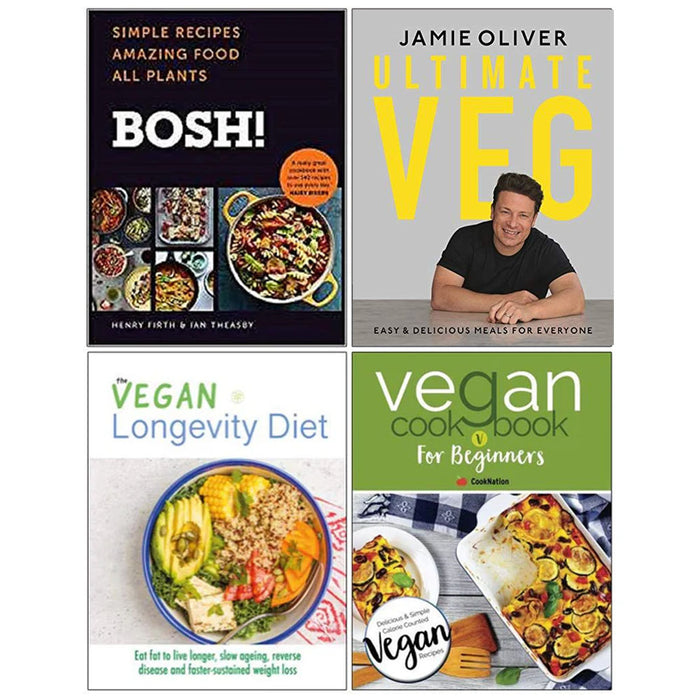 Bosh Simple Recipes [Hardcover],  Ultimate Jamie Oliver [Hardcover], The Vegan Longevity Diet, Vegan Cookbook For Beginners 4 Books Collection Set - The Book Bundle