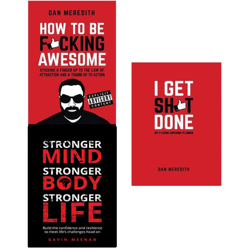 How to Be Fucking Awesome, Stronger Mind, I Get Shit Done [Hardcover] 3 Books Collection Set - The Book Bundle