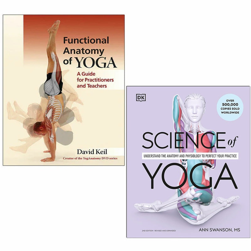 Functional Anatomy of Yoga David Keil, Science of Yoga Ann Swanson 2 Books Set - The Book Bundle