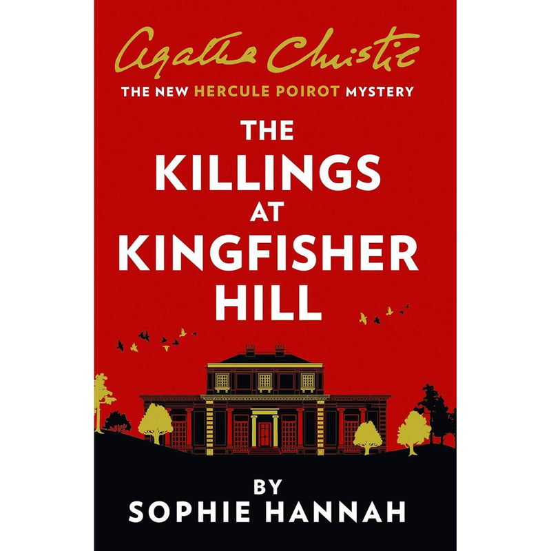 Sophie Hannah Hercule Poirot Series 5 Books Collection Set The Mystery of Three Quarters, Closed Casket, The Monogram Murders, The Killings At Kingfisher Hill & Silent Night - The Book Bundle