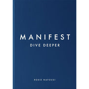 Manifest Dive Deeper by Roxie Nafousi, Power Of Manifestation by Juliette Kai & Manifest It Now Chloe Hart 3 Books Collection Set - The Book Bundle