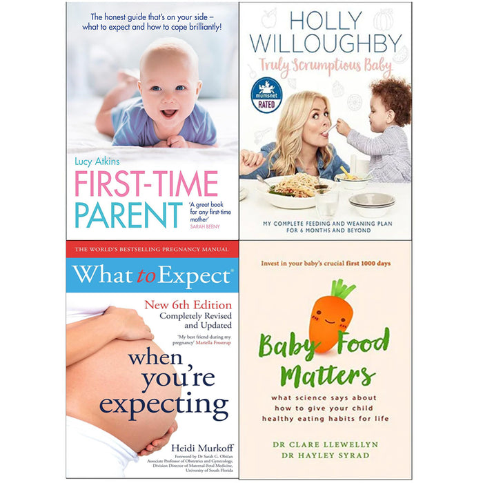 First time parent, truly scrumptious baby [hardcover], what to expect when you're expecting and baby food matters 4 books collection set - The Book Bundle