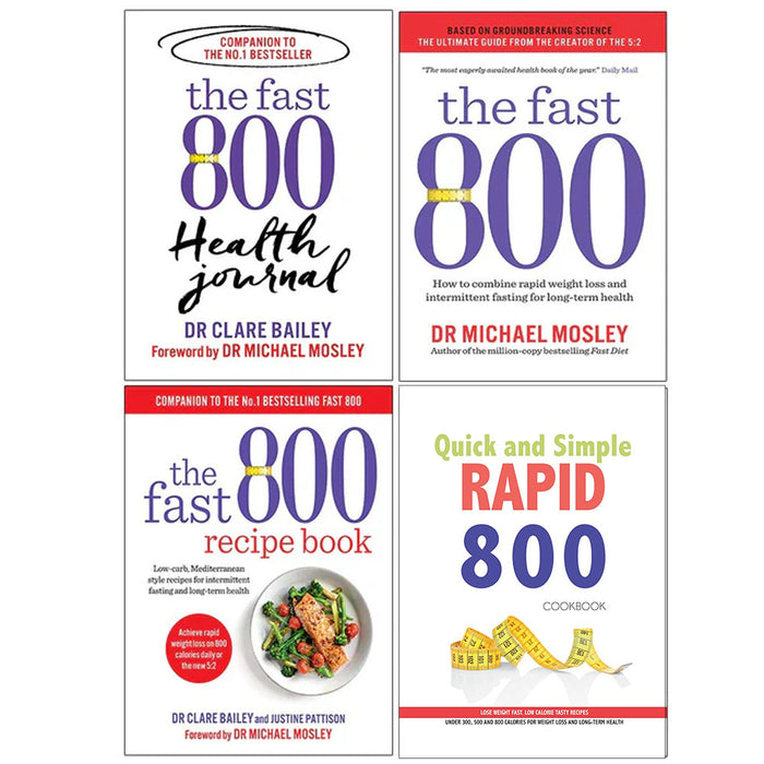 The Fast 800 Health Journal, The Fast 800, The Fast 800 Recipe Book, Quick and Simple RAPID 800 4 Books Collection Set - The Book Bundle